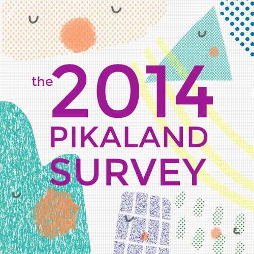 Enter the 2014 Pikaland survey!