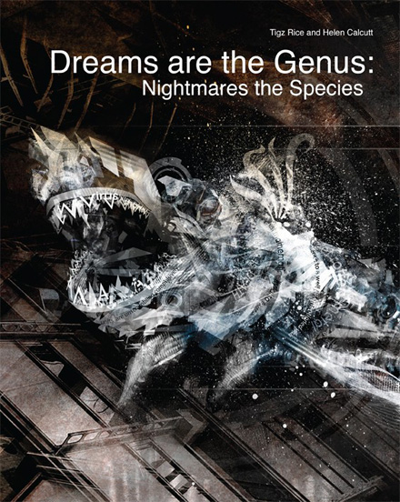 Dreams are the genus Dreams are the genus